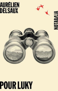 Pour Luky - Delsaux Aurélien