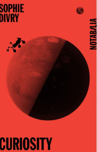 Curiosity. Suivi de l'Agrandirox - Divry Sophie
