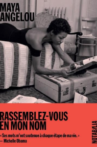 Rassemblez-vous en mon nom - Angelou Maya ; Besse Christian