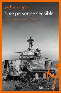 Une personne sensible - Topol Jachym ; Canavaggio Marianne