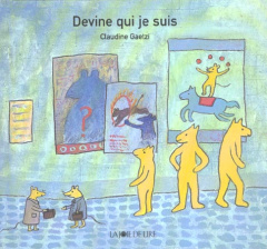 DEVINE QUI JE SUIS - GAETZI CLAUDINE