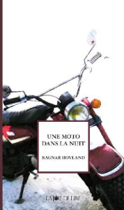 UNE MOTO DANS LA NUIT - HOVLAND RAGNAR