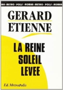 La reine soleil levée - Etienne Gérard