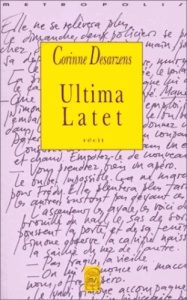 Ultima latet - Desarzens Corinne