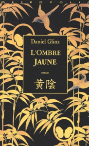 L'ombre jaune - Glinz Daniel