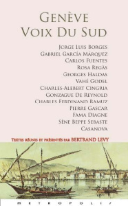 Genève, voix du SudVille et littérature - Lévy Bertrand