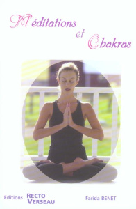 Méditations et chakras - Benet Farida