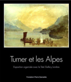 TURNER ET LES ALPES - Brown David