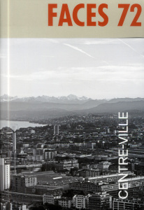 Faces N° 72, Eté 2013 : Centre-ville - Amaldi Paolo