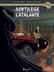 Les aventures de Betsy : Le sortilège de l'Atalante - Marin Olivier ; Phalippou Jérôme ; Alquier Fabien