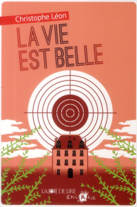 La vie est belle - Léon Christophe