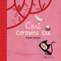 C'est comme ça - Valdivia Paloma