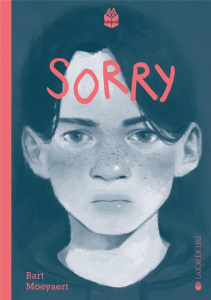Sorry - Moeyaert Bart ; Cunin Daniel
