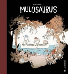 Mulosaurus - Torseter Øyvind ; Pasquier Aude