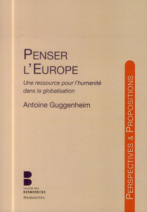 PENSER L EUROPE UNE RESSOURCE - GUGGENHEIM ANTO