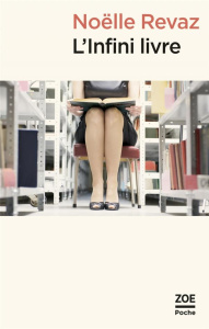 L'infini livre - Revaz Noëlle