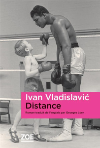 Distance - Vladislavic Ivan ; Lory Georges-Marie