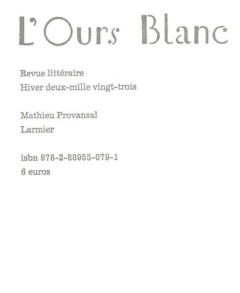 L'Ours Blanc N° 36 : Larmier - Provansal Mathieu