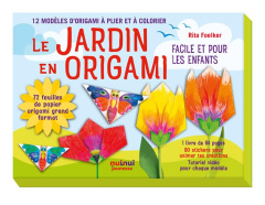 Le jardin en origami. 12 superbes modèles à plier et colorier - Foelker Rita ; Breffort Cécile ; Canova Dario