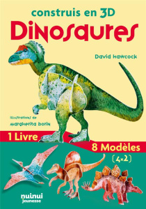Dinosaures. Avec 1 livre et 4 modèles - Hawcock David ; Borin Margherita