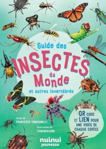 Guide des insectes du monde et autres invertébrés - Tomasinelli Francesco