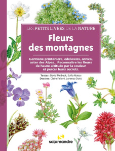 Fleurs des montagnes - Melbeck David ; Matos Sofia ; Felloni Claire ; Dot