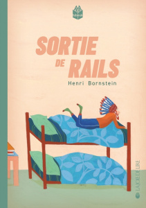 Sortie de rails - Bornstein Henri