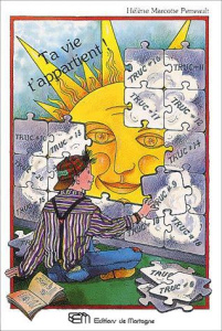 Ta vie t'appartient ! - Perreault Hélène Marcotte