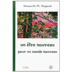 Etre nouveau pour un monde (un) - Hoppenot M