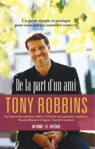 De la part d'un ami - Robbins Anthony ; Van Dexeyl Lara