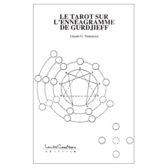 Le tarot sur l'ennéagramme de Gurdjieff - Thompson Claude-G