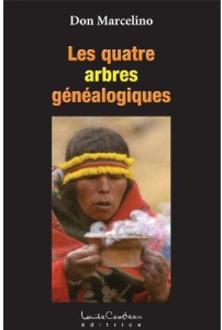 Les quatre arbres généalogiques - Marcelino Don