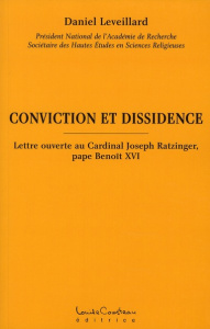 CONVICTION ET DISSIDENCE - LEVEILLARD DANIEL