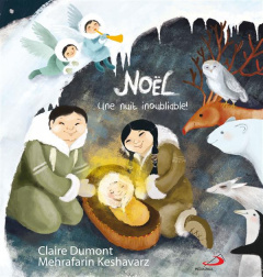 Noël, une nuit inoubliable - Dumont Claire ; Keshavarz Mehrafarin