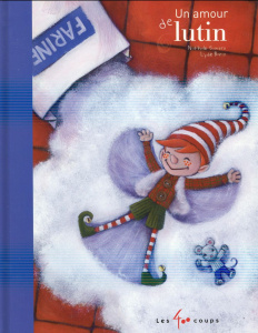 Un amour de lutin - Somers Nathalie ; Baron Lydie