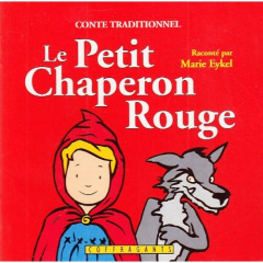 LE PETIT CHAPERON ROUGE CD LIVRE - EYKEL