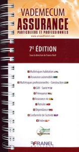 Vademecum de l'assurance. 7e édition - Noël Francis