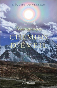 Témoignages. Chemins d'éveil - L'EQUIPE DU VERSEAU