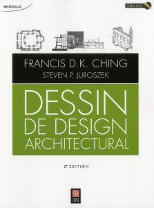 Dessin de design architectural. 2e édition. Avec 1 CD-ROM - Ching Francis ; Juroszek Steven ; Morin Michèle ;