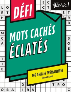 Défi mots cachés éclatés. 140 grilles thématiques - Hamel Richard