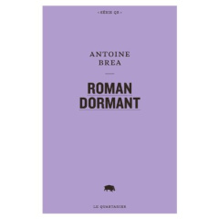 ROMAN DORMANT - BREA ANTOINE