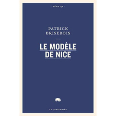 LE MODELE DE NICE - BRISEBOIS PATRICK