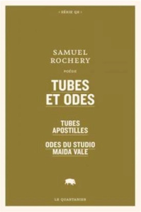 Tubes et odes. Tubes apostilles, Odes du studio Maida Vale - Rochery Samuel