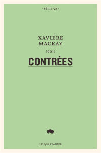 Contrées - Mackay Xavière