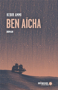 Ben Aïcha - Ammi Kebir ; Paris Jacques