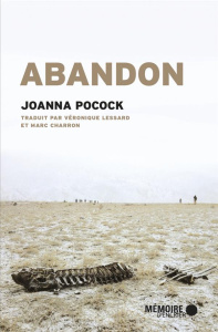 Abandon - Pocock Joanna ; Lessard Véronique ; Charron Marc