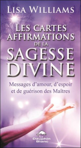 Les cartes affirmations de la sagesse divine tarot - Williams Lisa