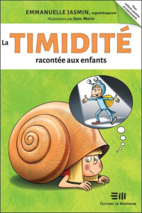 La timidité racontée aux enfants - Jasmin Emmanuelle