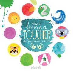 Mon livre à toucher des premières notions - Robichaud Danielle