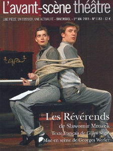 L'Avant-Scène théâtre N° 1183, 1er mai 2005 : Les Révérends - Mrozek Slawomir ; Segal Gilles